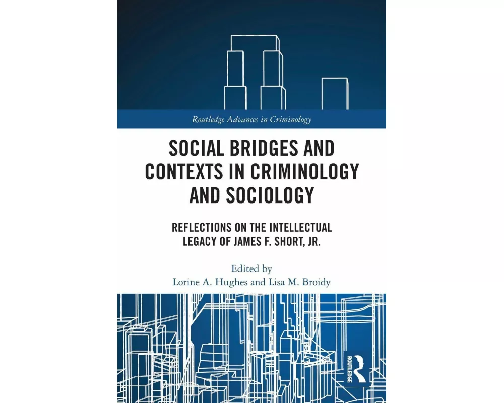 Social Bridges and Contexts in Criminology and Sociology