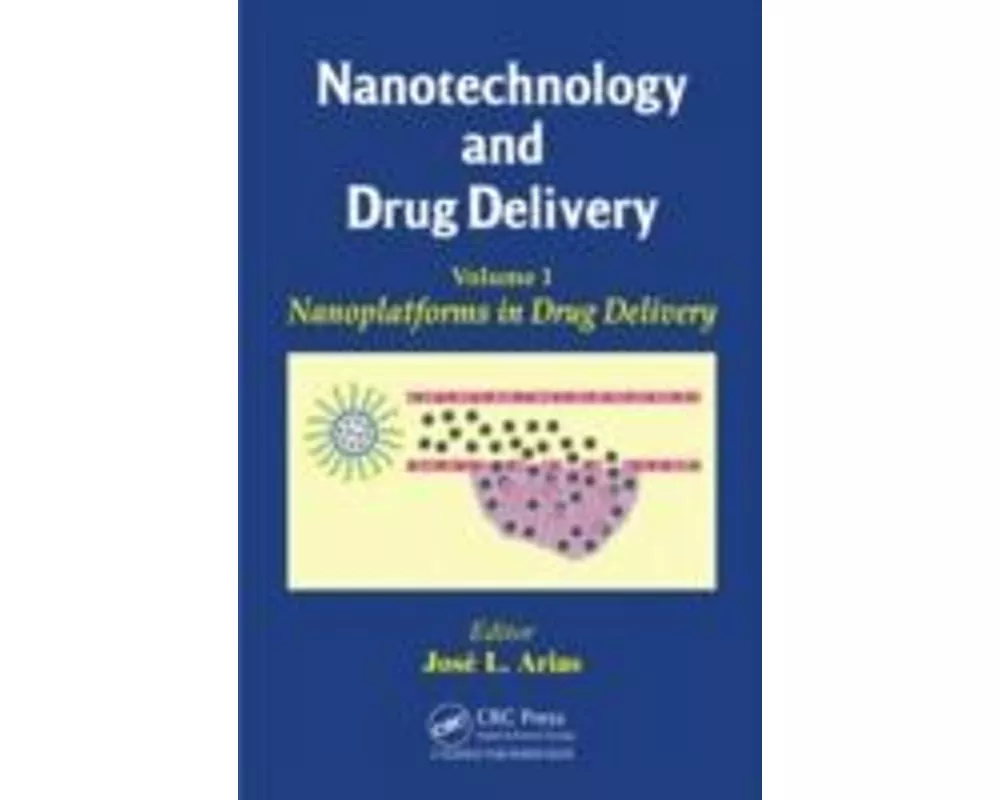 Nanotechnology and Drug Delivery, Volume One