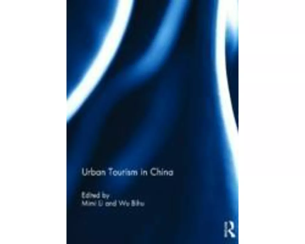 Urban Tourism in China