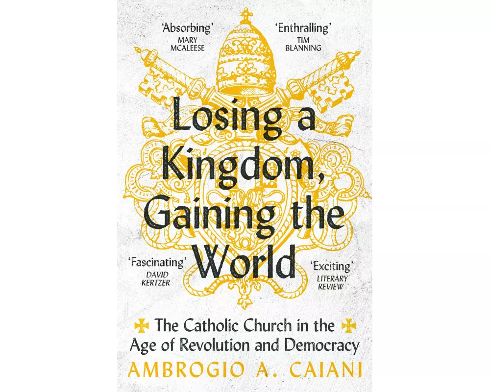 Losing a Kingdom, Gaining the World