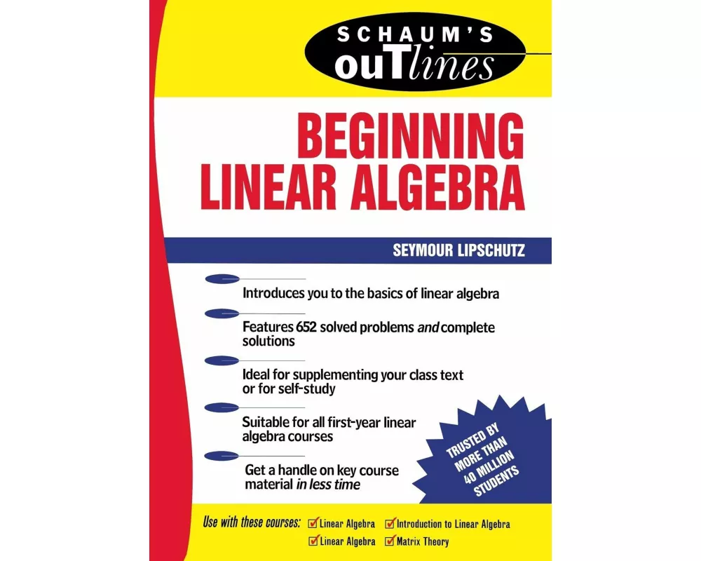 Schaum's Outline of Beginning Linear Algebra