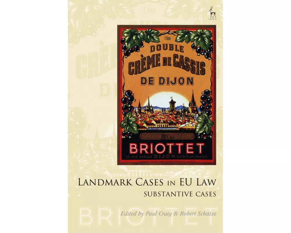 Landmark Cases in EU Law, Volume 2