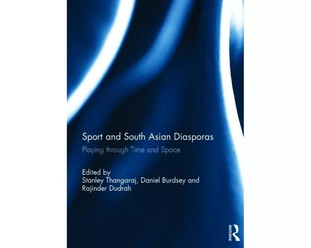 Sport and South Asian Diasporas
