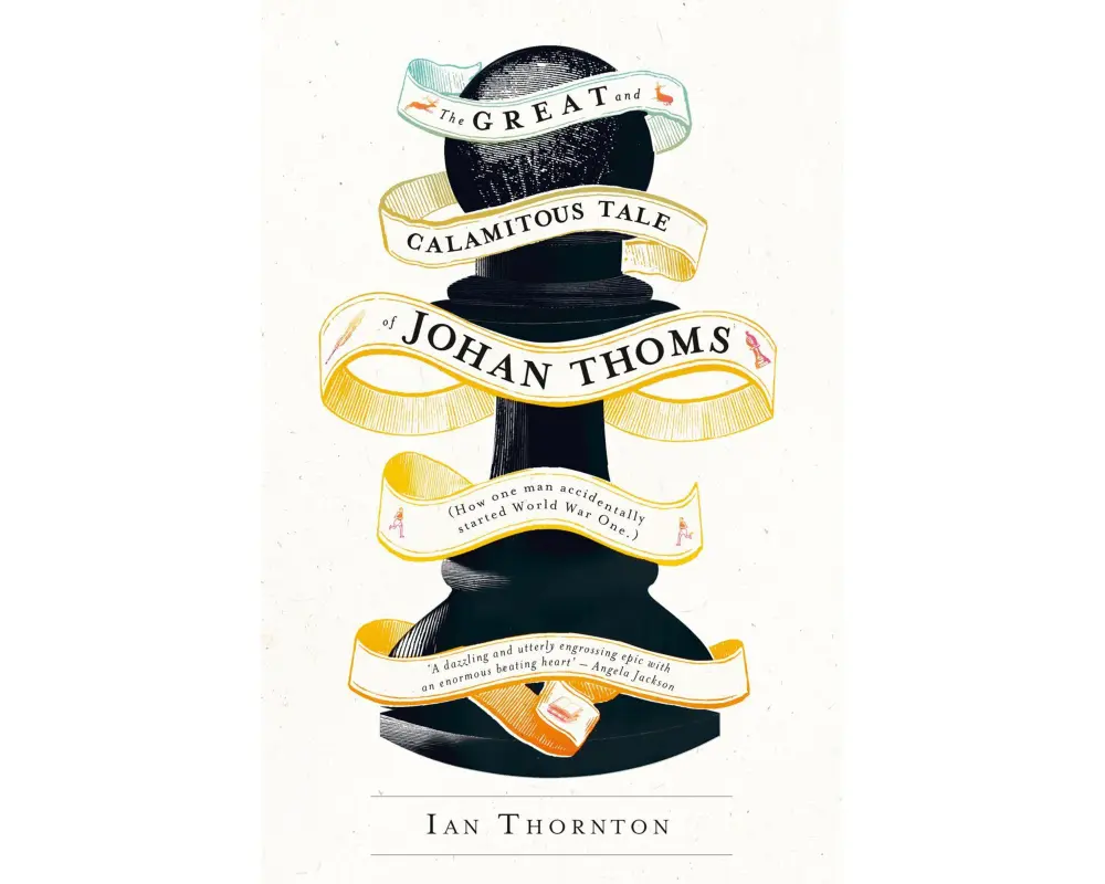 The Great and Calamitous Tale of Johan Thoms