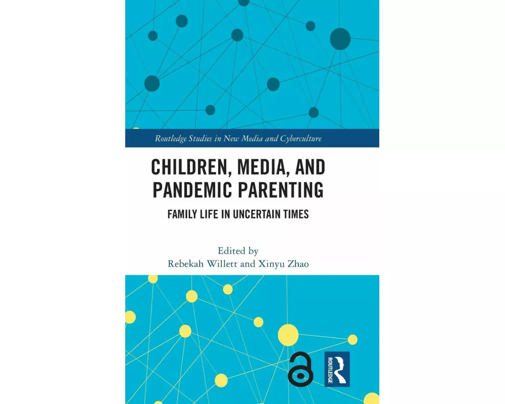 Children, Media, and Pandemic Parenting
