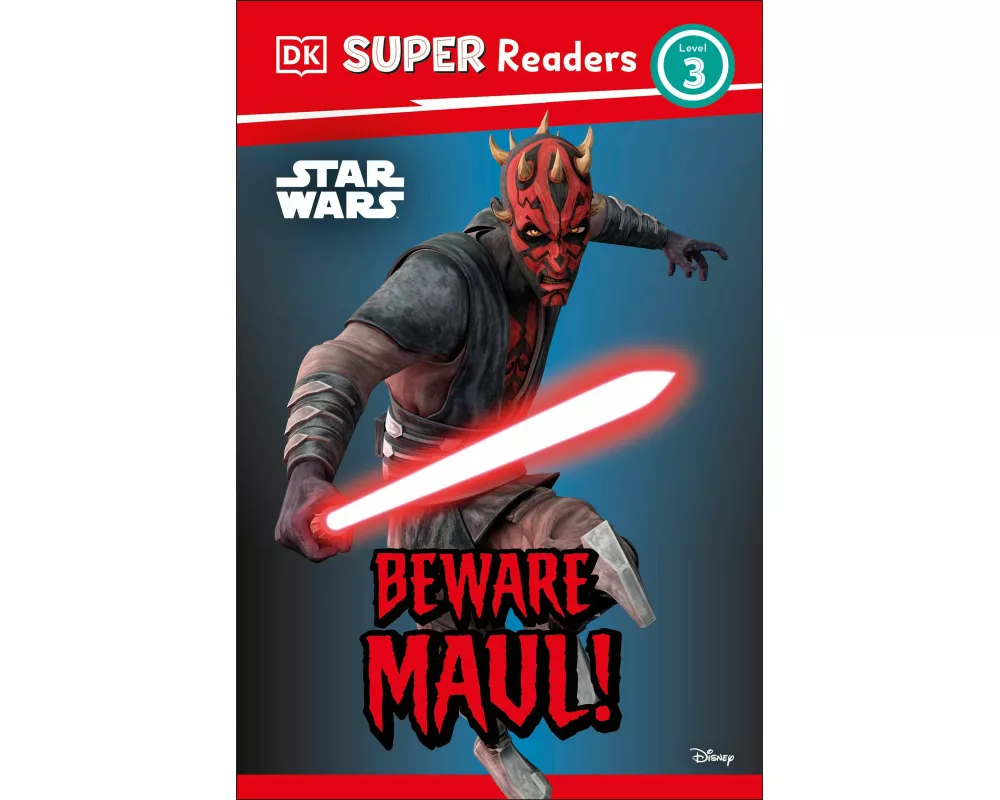DK Super Readers Level 3 Star Wars Beware Maul!