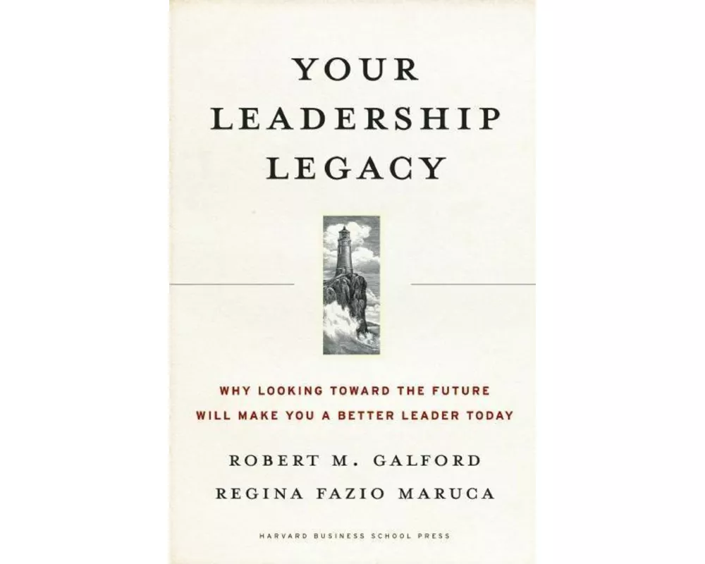 Your Leadership Legacy