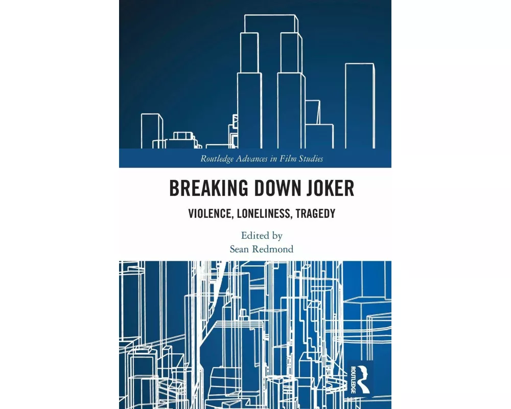 Breaking Down Joker