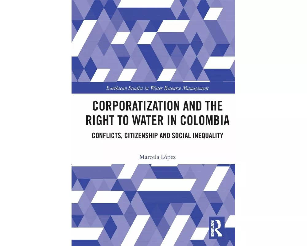 Corporatization and the Right to Water in Colombia