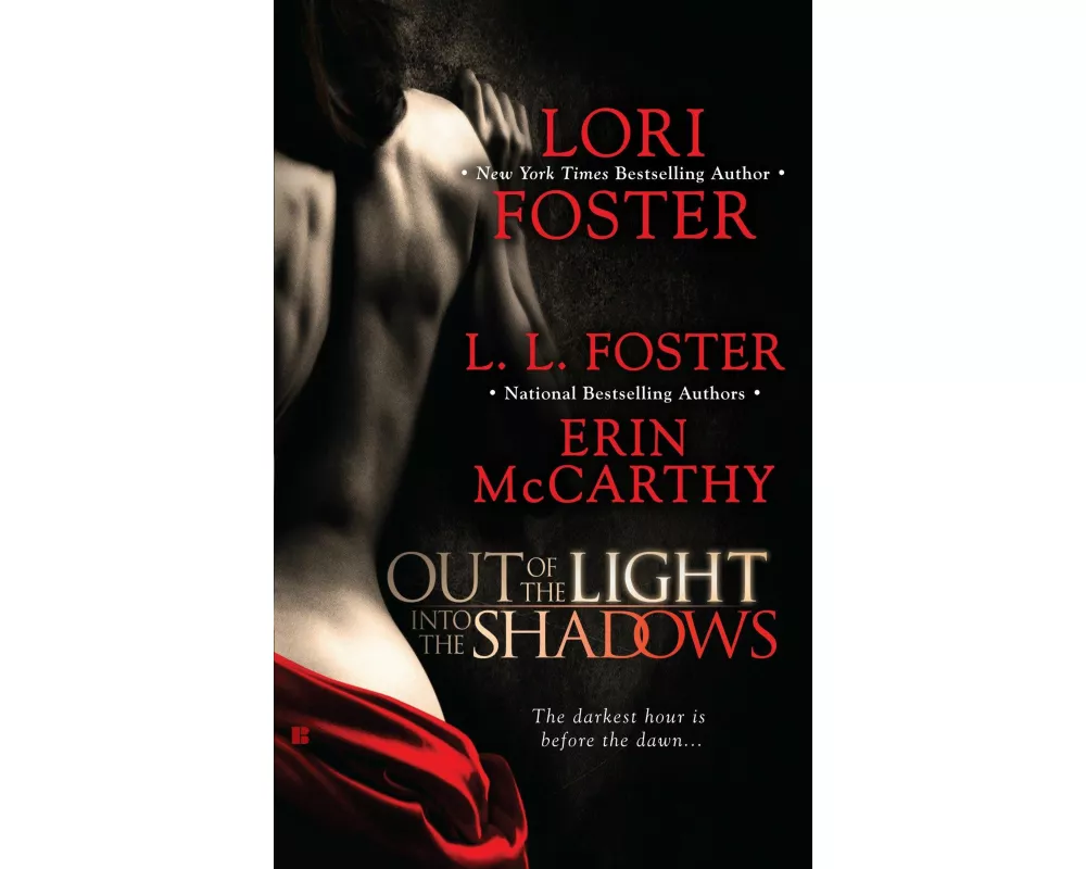 Out of the Light, Into the Shadows