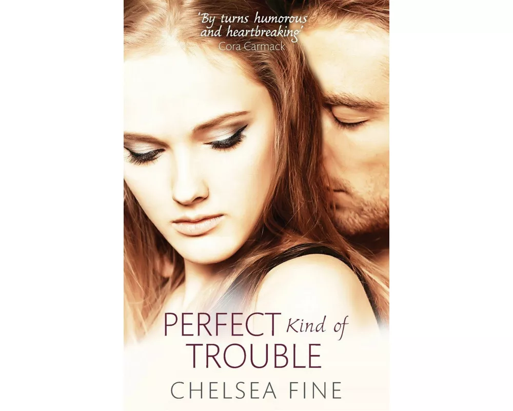 Perfect Kind of Trouble