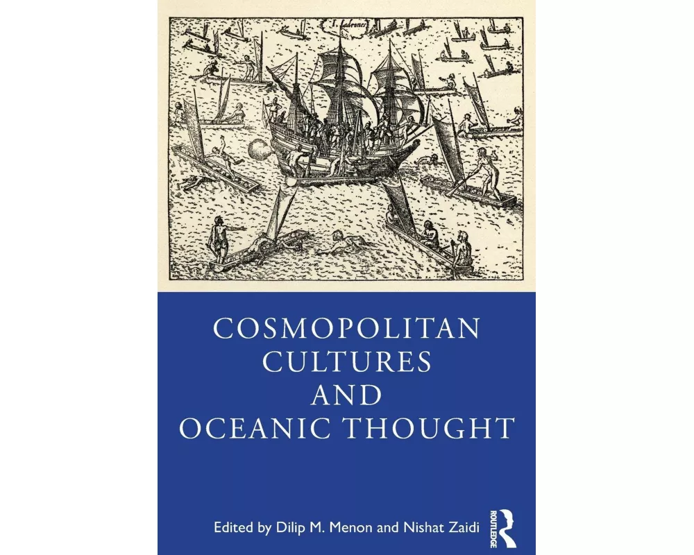 Cosmopolitan Cultures and Oceanic Thought