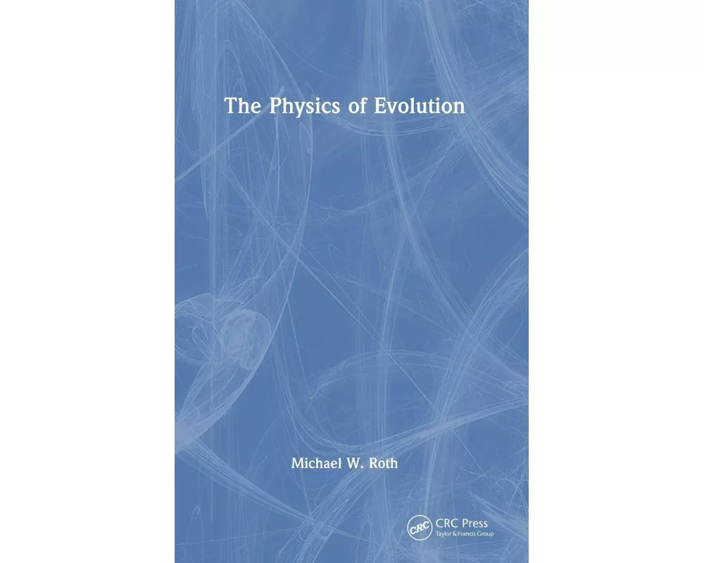 The Physics of Evolution