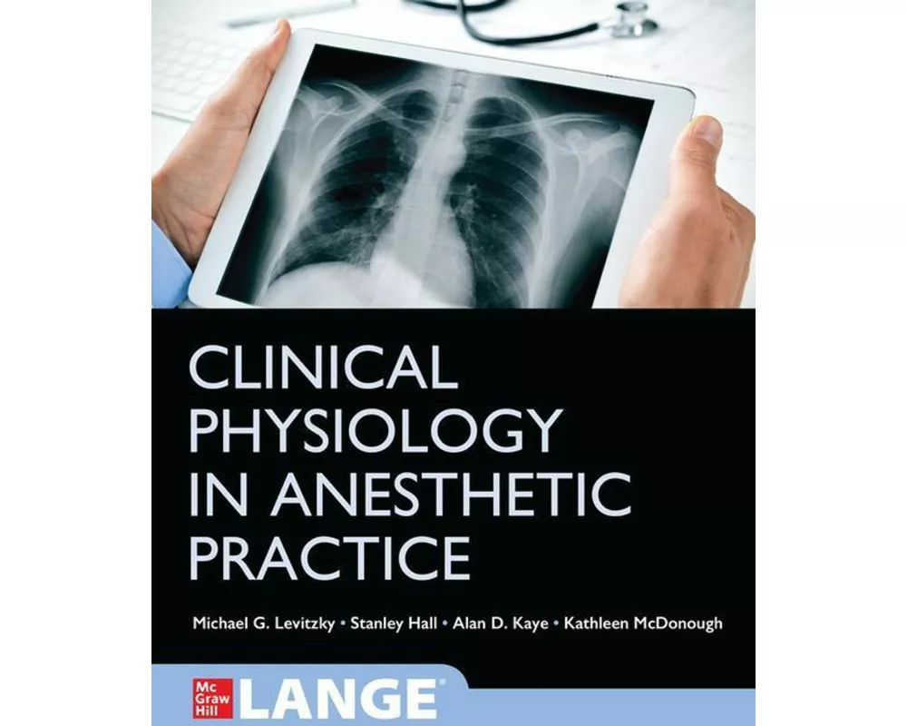 Clinical Physiology in Anesthetic Practice