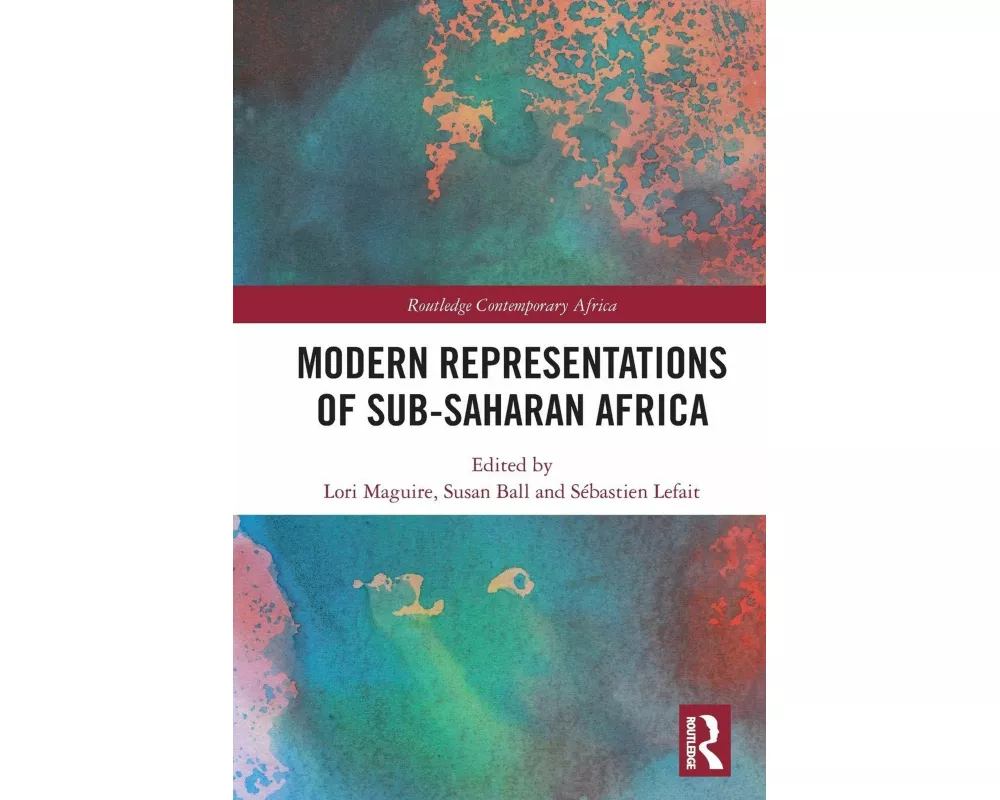 Modern Representations of Sub-Saharan Africa