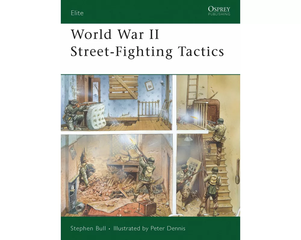 World War II Street-Fighting Tactics