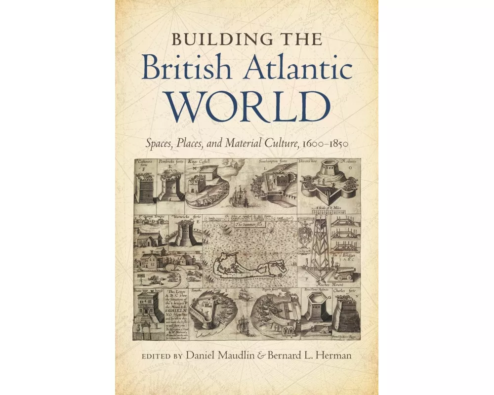 Building the British Atlantic World