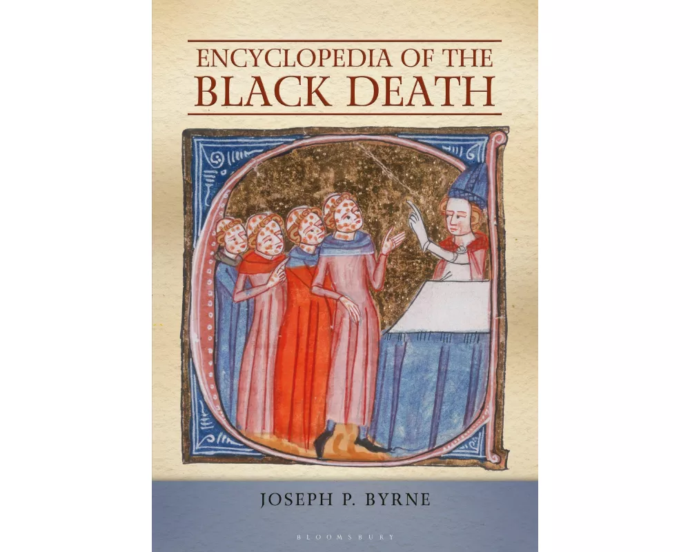 Encyclopedia of the Black Death