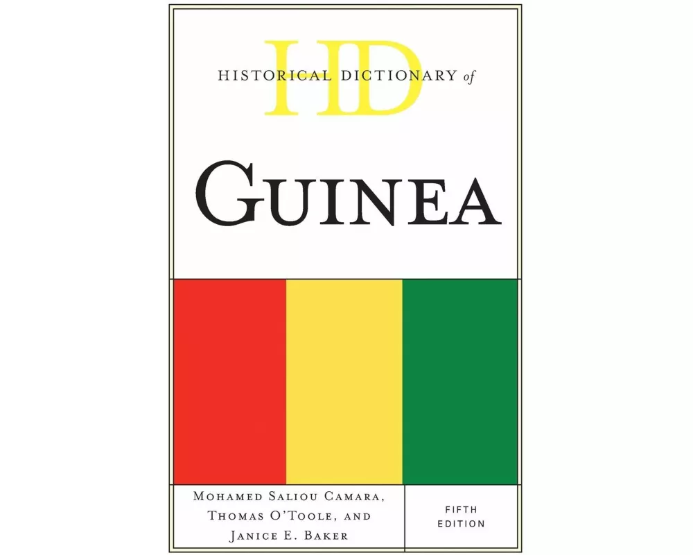 Historical Dictionary of Guinea