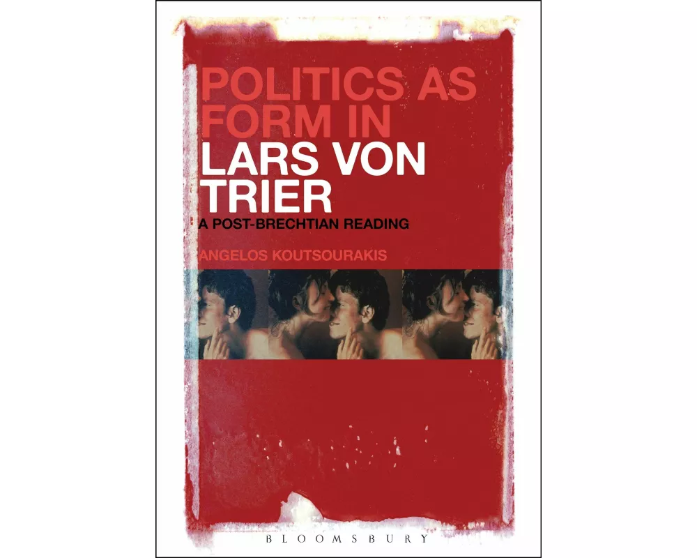 Politics as Form in Lars von Trier
