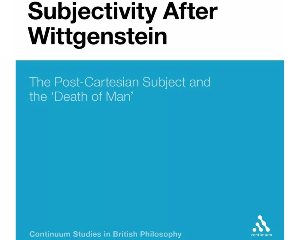 Subjectivity After Wittgenstein