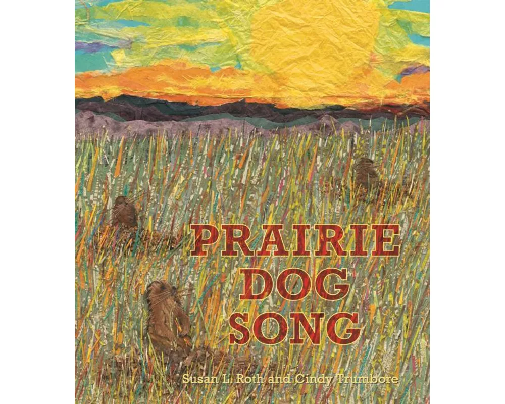 Prairie Dog Song