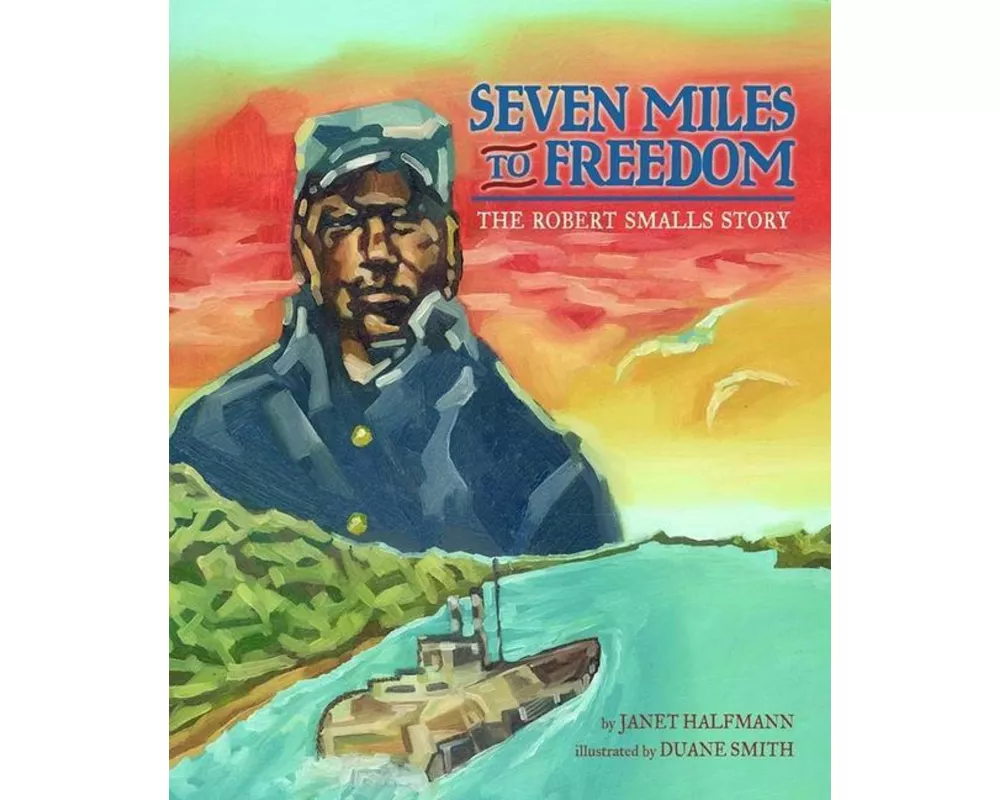 Seven Miles to Freedom