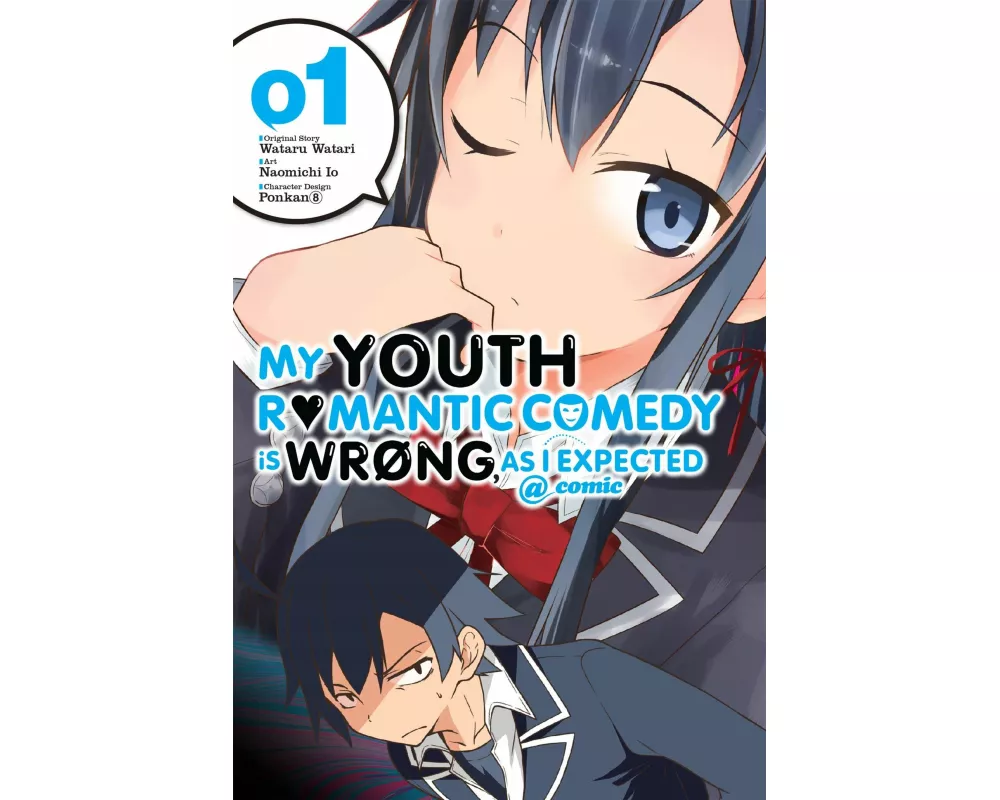 My Youth Romantic Comedy Is Wrong, as I Expected @ Comic, Vol. 1 (Manga)