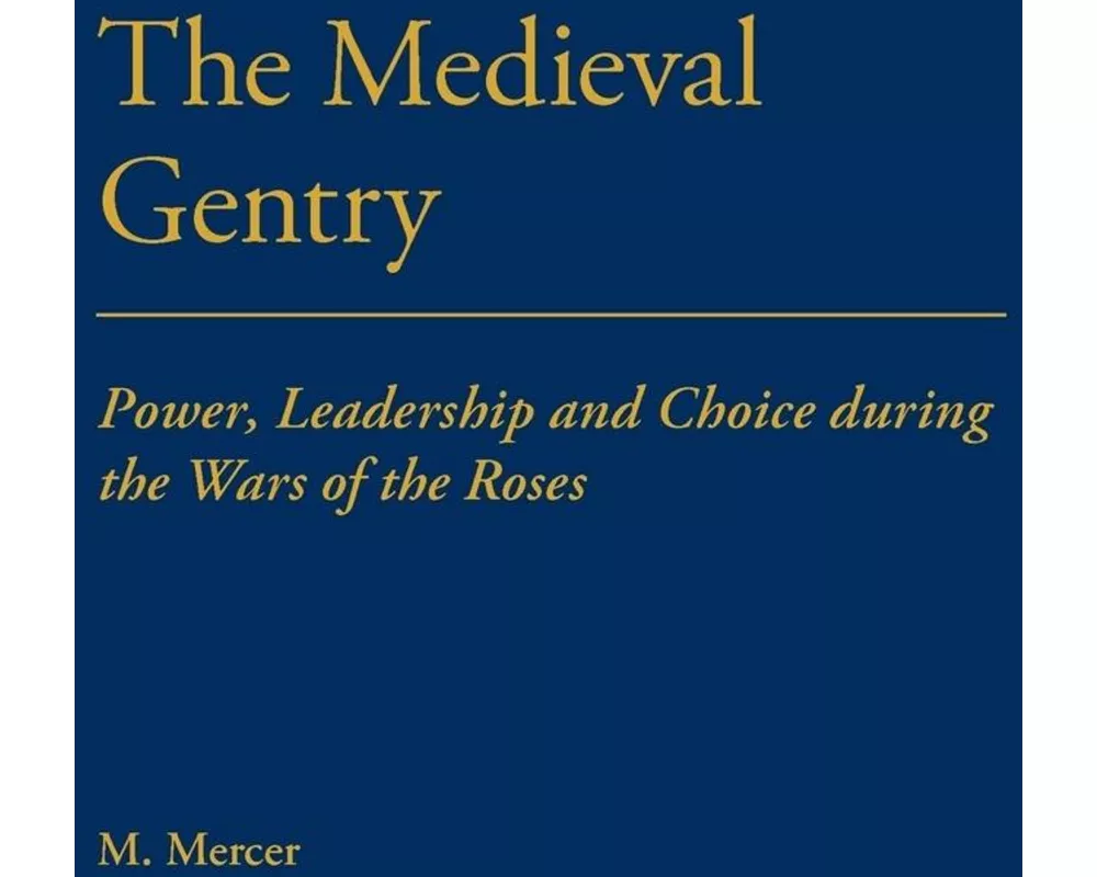 The Medieval Gentry