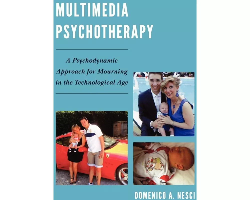 Multimedia Psychotherapy