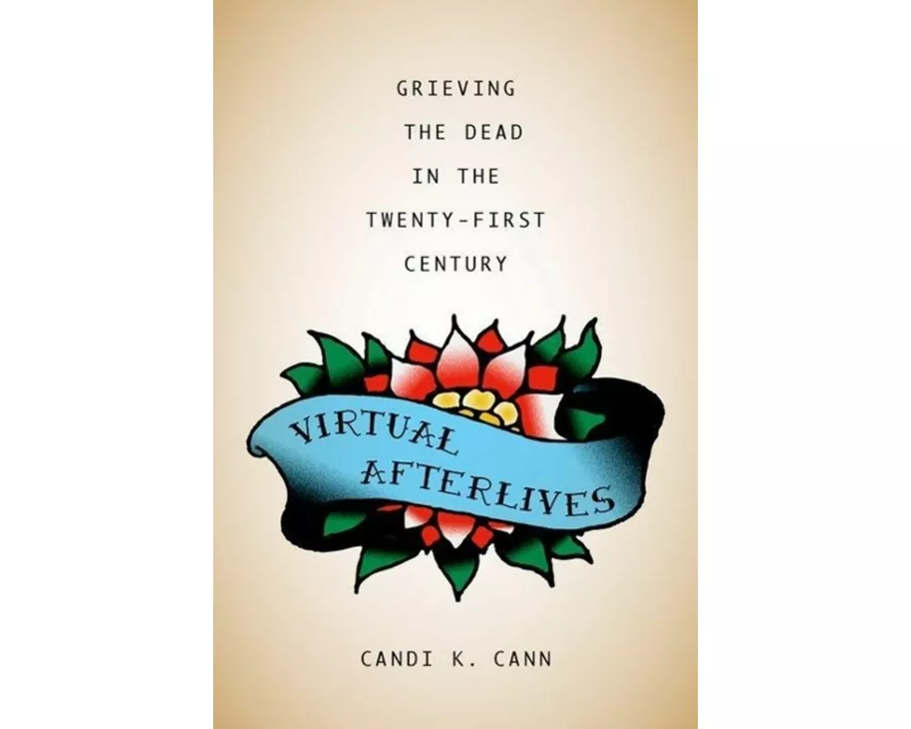 Virtual Afterlives