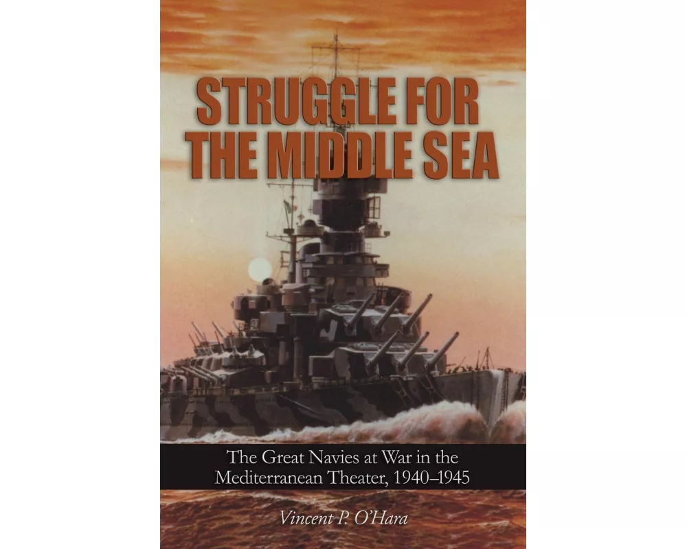 Struggle for the Middle Sea