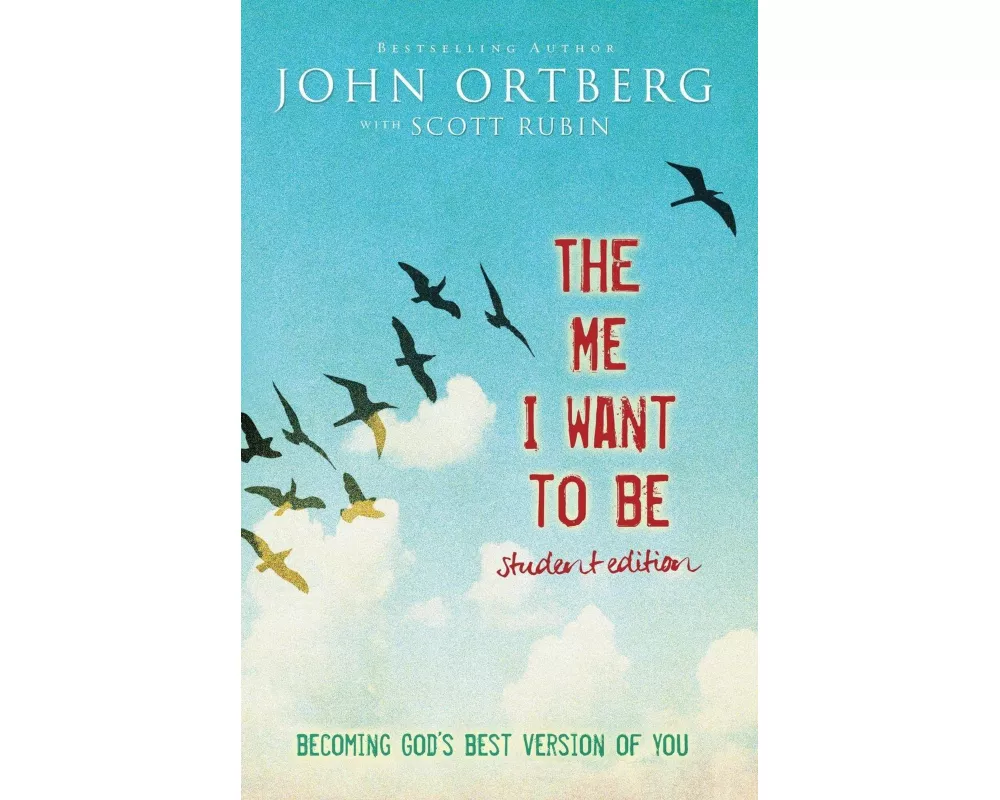 The Me I Want to Be Student Edition