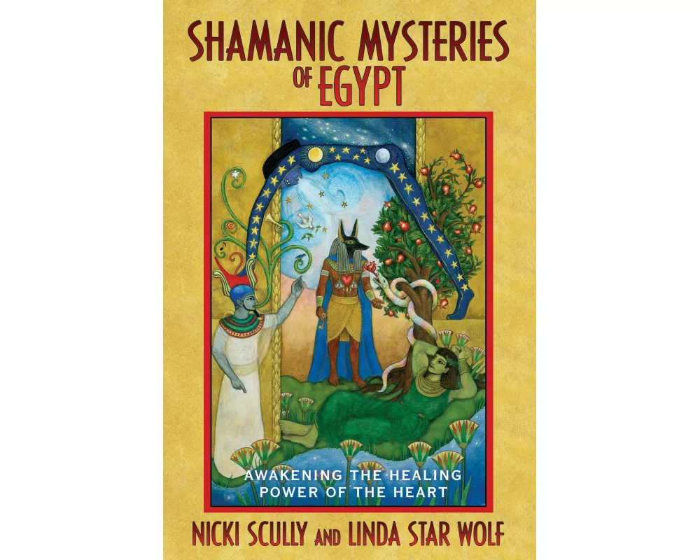 Shamanic Mysteries of Egypt