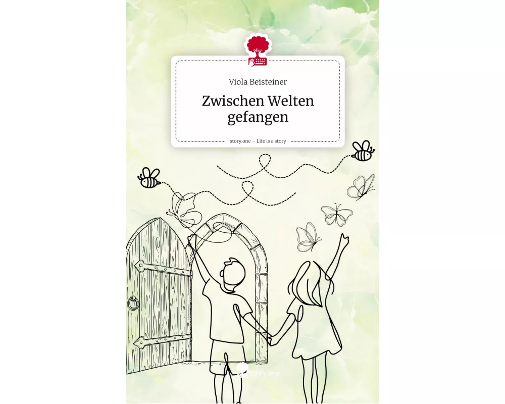 Zwischen Welten gefangen. Life is a Story - story.one
