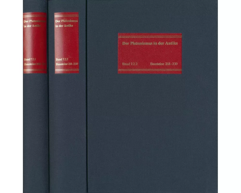 Der Platonismus in der Antike. Grundlagen - System - Entwicklung / Die philosophische Lehre des Platonismus [4]