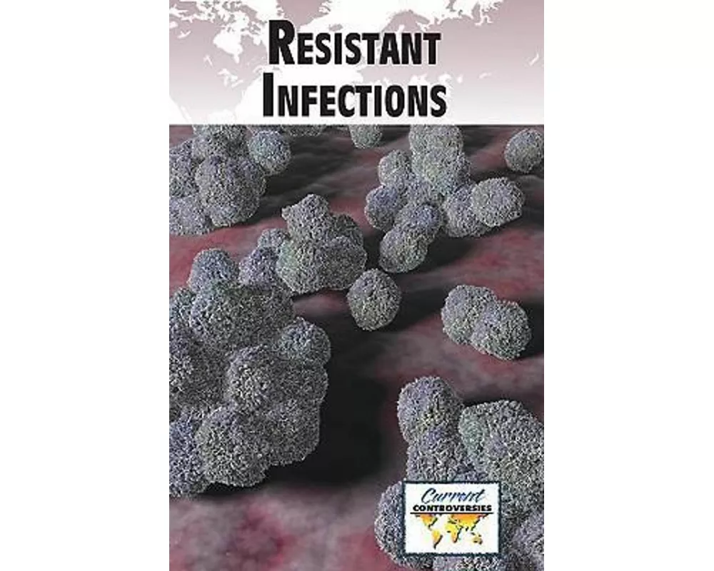 Resistant Infections