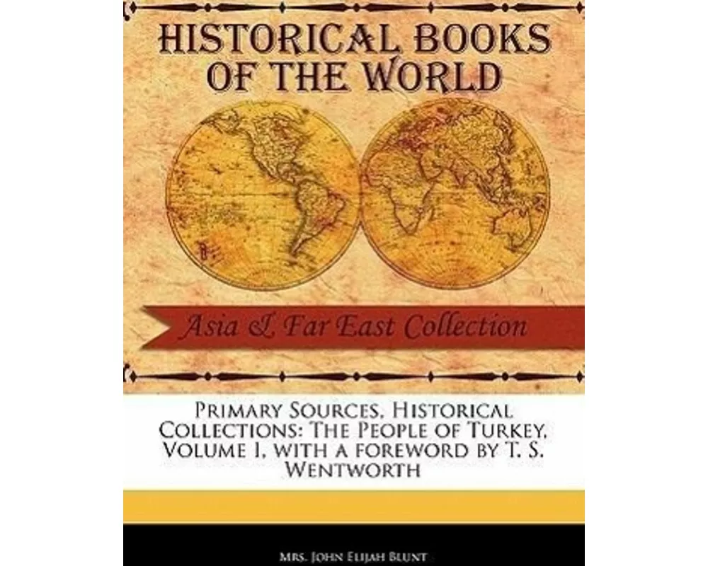The People of Turkey, Volume I