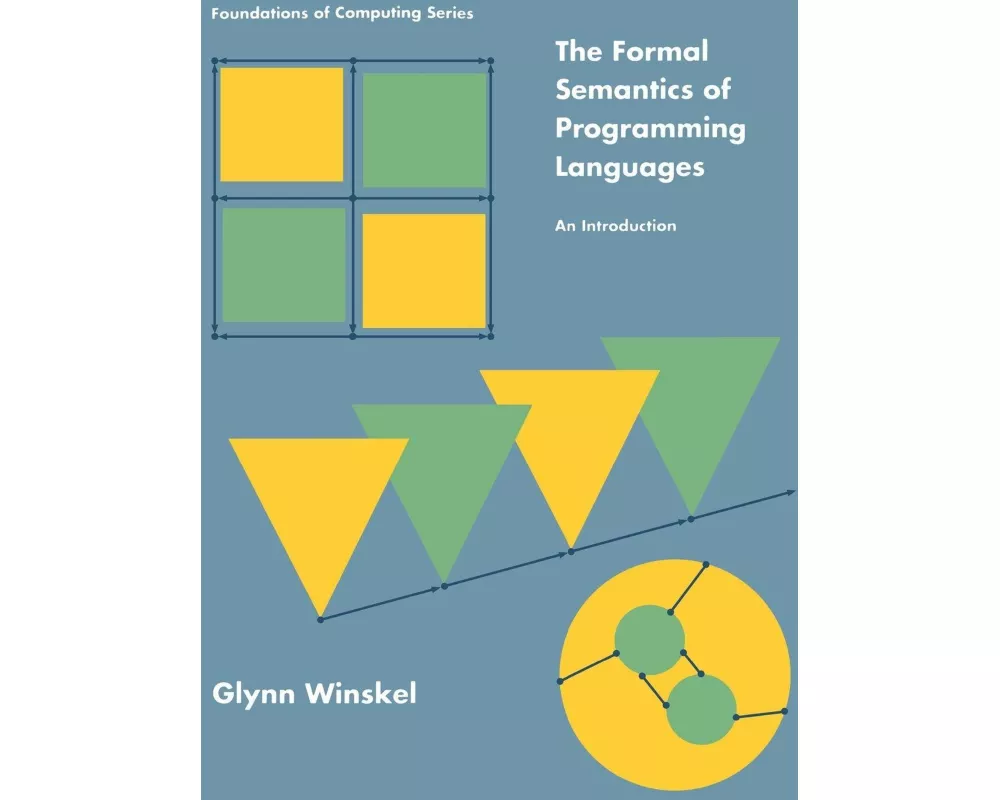 The Formal Semantics of Programming Languages