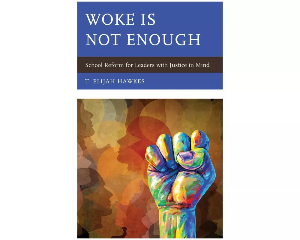 Woke Is Not Enough