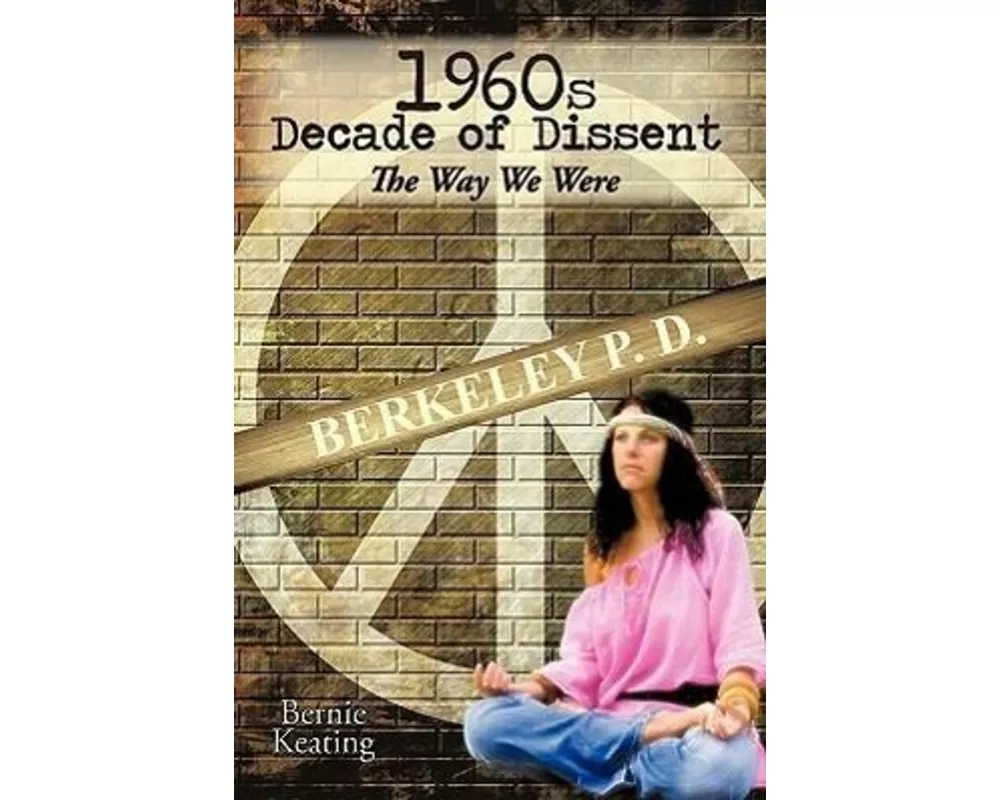 1960s Decade of Dissent