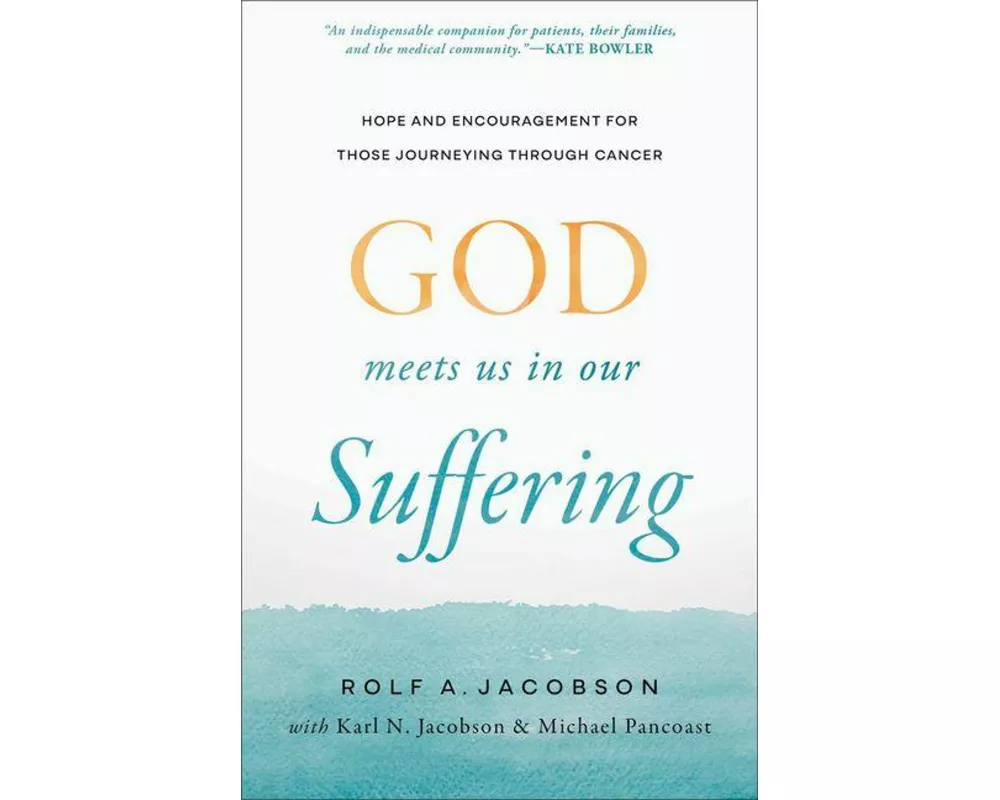 God Meets Us in Our Suffering