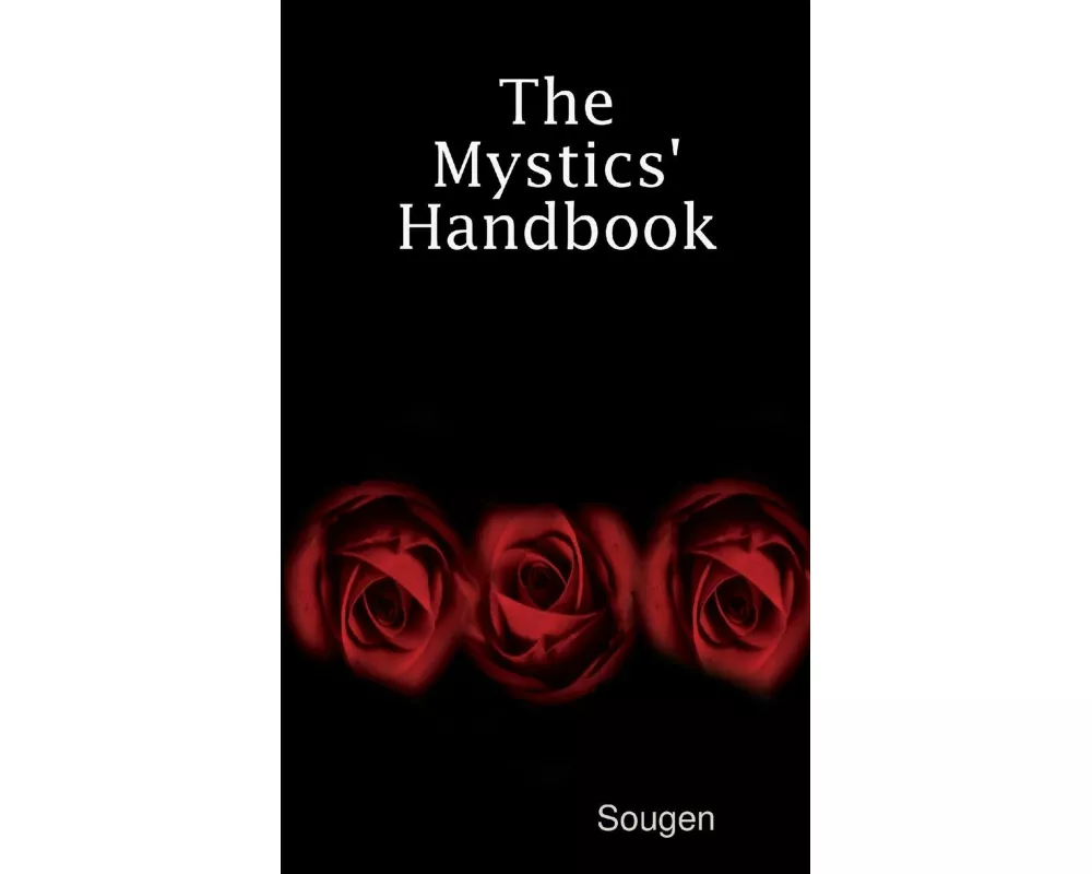 The Mystics' Handbook