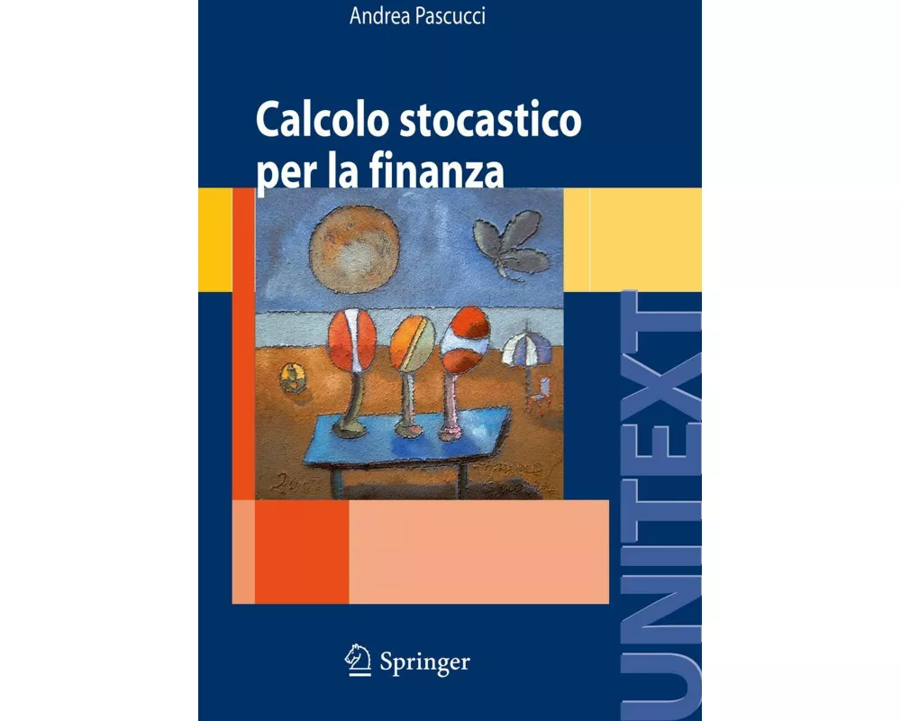 Calcolo stocastico per la finanza