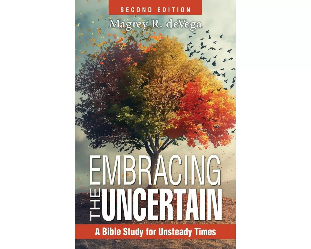 Embracing The Uncertain, 2nd Edition