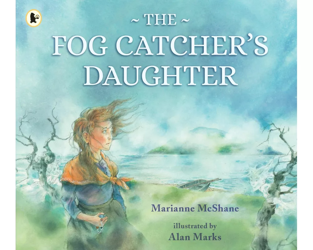 The Fog Catcher's Daughter