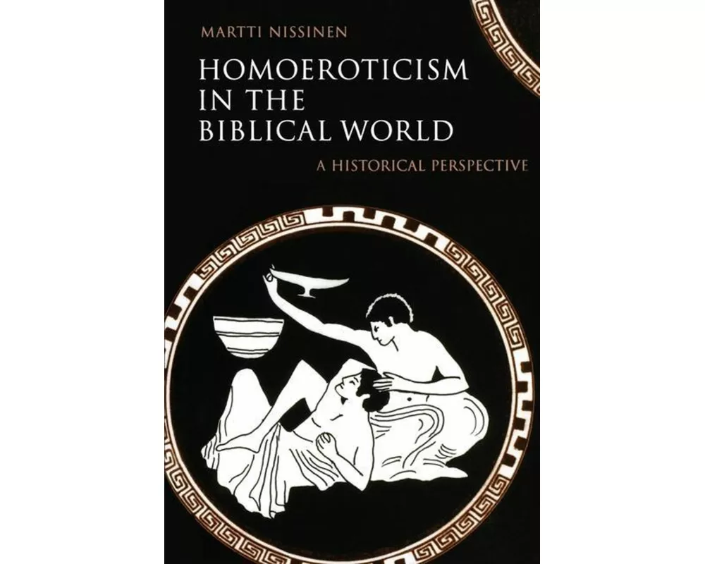 Homoeroticism in the Biblical World