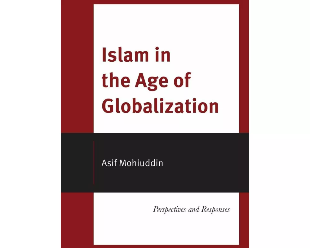 Islam in the Age of Globalization