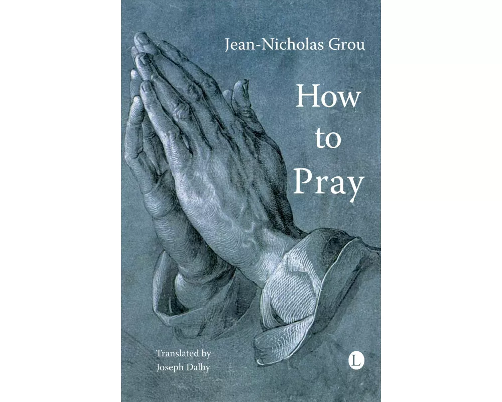 How to Pray