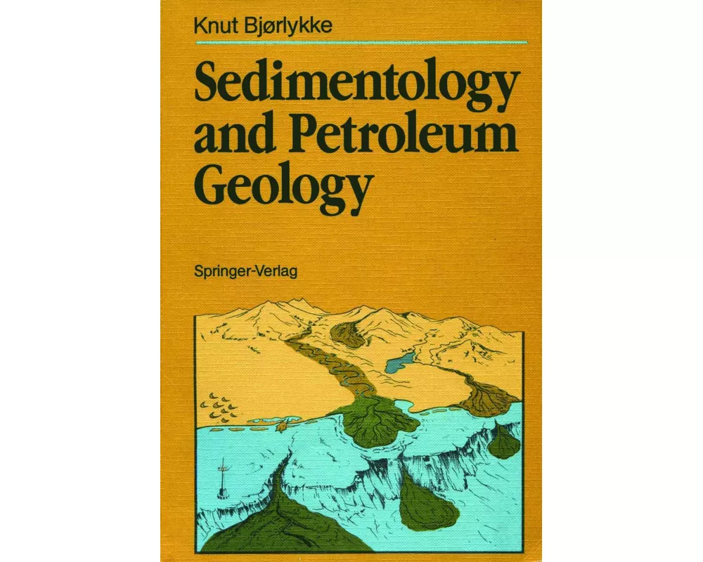 Sedimentology and Petroleum Geology